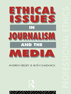 cover image of Ethical Issues in Journalism and the Media